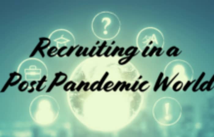 Copy-of-Recruiting-in-a-Post-Pandemic-World-250x141-2